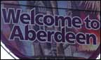Welcome to Aberdeen sign.