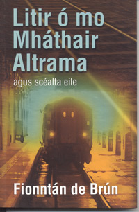 Front cover of Fionntan De Brun's short story collection