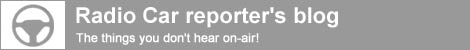 Radio Car reporter's blog