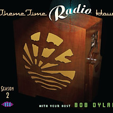 Review of Theme Time Radio Hour Season 2 with your host Bob Dylan Review of Theme Time Radio Hour Season 2 with your host Bob Dylan