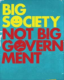 Big Society poster c/o Conservative party and Andrew Parsons