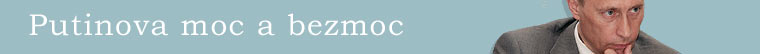 Putinova moc a bezmoc