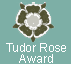 Tudor Rose Award