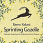 Review of Sprinting Gazelle - Palestinian Songs from the Motherland and the Diaspora