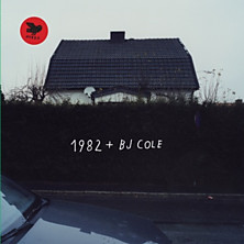 Review of 1982 + BJ Cole