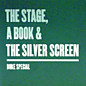 Review of The Stage, a Book and the Silver Screen