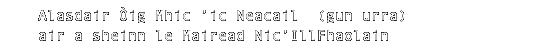 Alasdair Òig Mhic ’ic Neacail le Mairead Nic’IllFhaolain