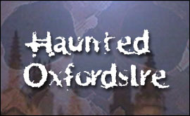Haunted Oxfordshire