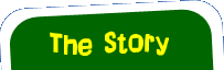 The Story