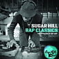 Review of Sugar Hill Rap Classics