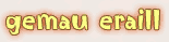 Gemau Eraill