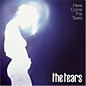 Review of Here Come The Tears Review of Here Come The Tears