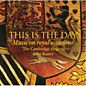 Review of This Is the Day: Music on Royal Occasions