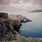 Review of Staycations