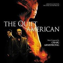 Review of Original Soundtrack: The Quiet American Review of Original Soundtrack: The Quiet American