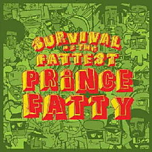 Review of Survival Of The Fattest