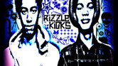 Rizzle Kicks... Rizzle Kicks...