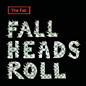Review of Fall Heads Roll