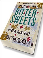'Bitter Sweets' by Roopa Farooki