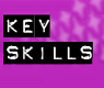 Key Skills