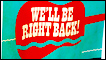 Image on a poster of a guitar with the words 'We'll be right back'