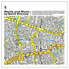 Review of Words and Music by Saint Etienne Review of Words and Music by Saint Etienne