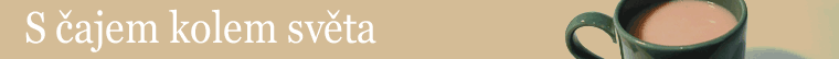 S čajem kolem světa