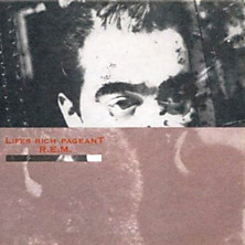 Review of Lifes Rich Pageant (25th Anniversary Edition) Review of Lifes Rich Pageant (25th Anniversary Edition)