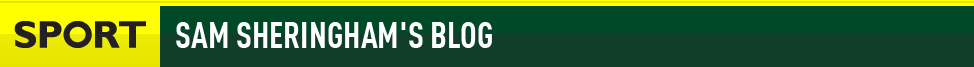 BBC BLOGS - Sam Sheringham's blog