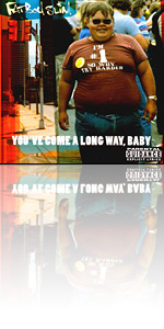 You've Come A Long Way, Baby - Fatboy Slim