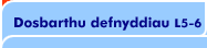 Dosbarthu Defnyddiau 1
