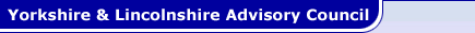 Yorkshire and Lincolnshire Regional Advisory Council.