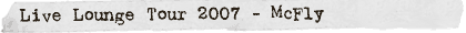 Live Lounge Tour: McFly