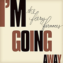 Review of I’m Going Away
