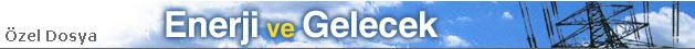 Enerji ve Gelecek