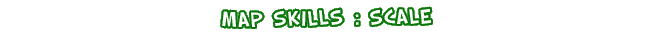 Map Skills: Scale